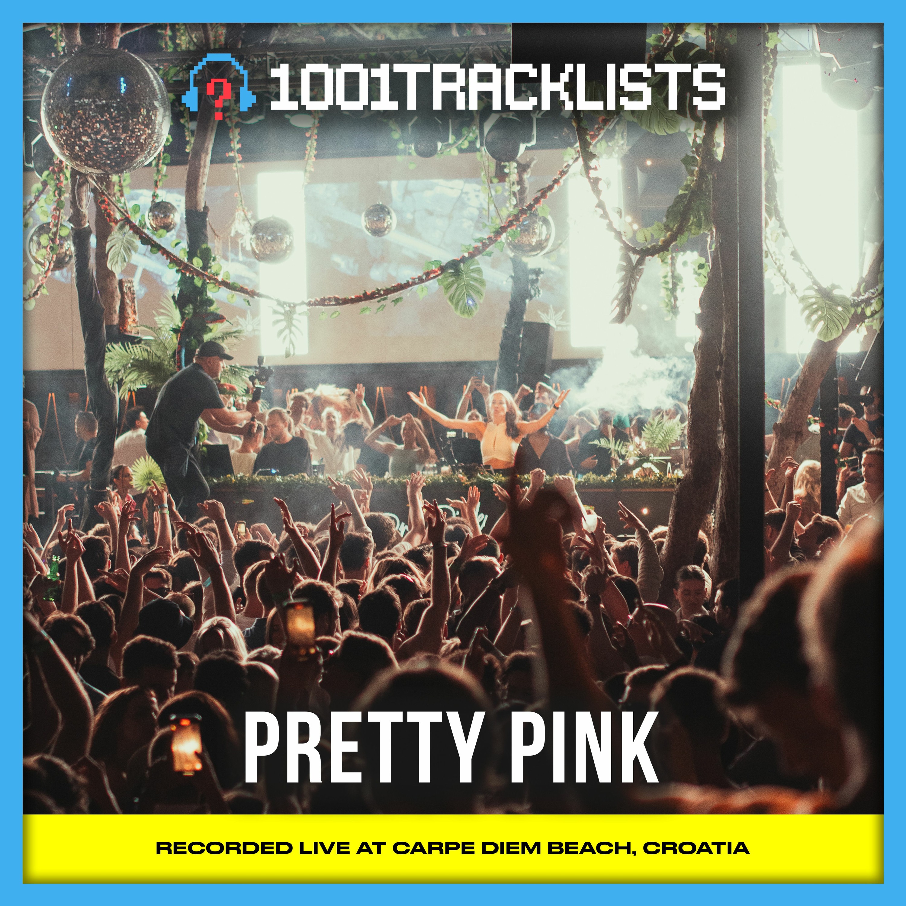 Pretty Pink - Live @ Carpe Diem Beach, 1001Tracklists ‘The Future Of Dance’ Takeover episode artwork