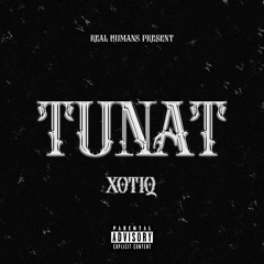 XOTIQ - TUNAT