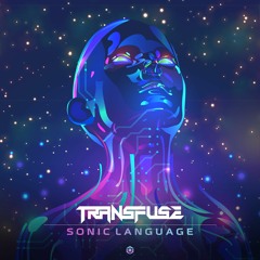 Transfuse - Sonic Language (Original Mix)