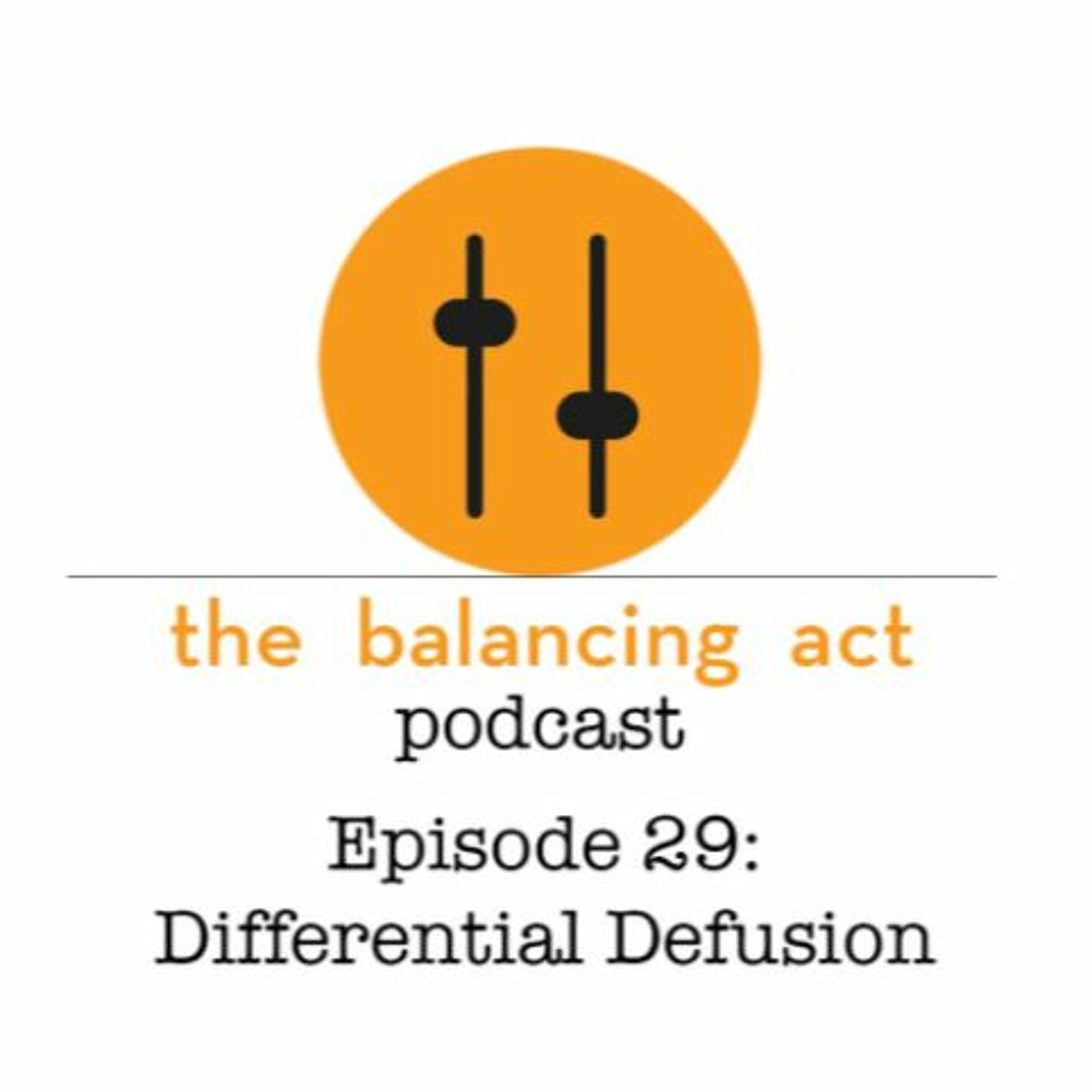 Ep 29 - Differential Defusion episode artwork