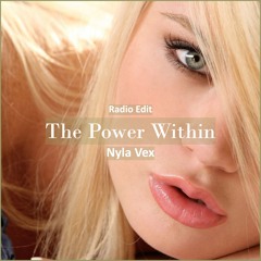 Nyla Vex - The Power Within [ Motivational Music]