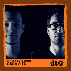 RENEGADE RIDDIMS: CRSV & TS