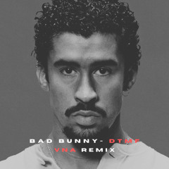DTMF - Bad Bunny [VnA Remix]