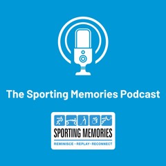 Sporting Memories Podcast 2023 - Episode 2 - The Rugby World Cup