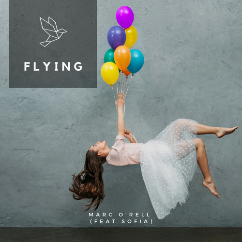 Marc O'Rell - Flying (feat. Sofia) (Extended Mix)