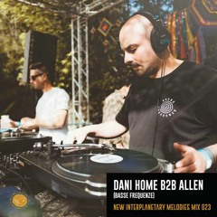 NEW INTERPLANETARY MELODIES MIX 023 : DANI HOME B2B ALLEN (Basse Frequenze)