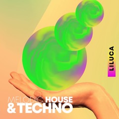 MELODIC HOUSE & TECHNO Nov Mix Live Set By LILUCA