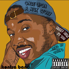 Once Upon A Nick Story(Feat. 108)[Unmixed, Unmastered]
