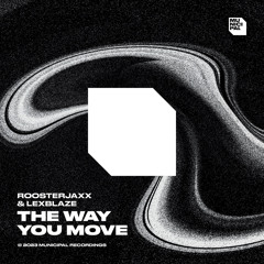 The Way You Move