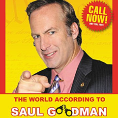 Access PDF √ Better Call Saul: The World According to Saul Goodman by  David Stubbs [