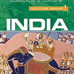 (PDF/DOWNLOAD) India - Culture Smart!: The Essential Guide to Customs & Culture (72)