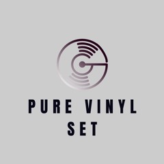 Pure Vinyl Set