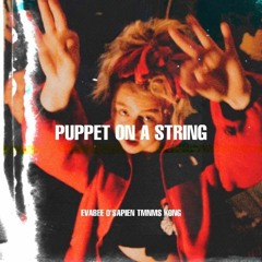 Puppet On A String ft O'Sapien