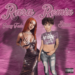 RARA Remix (feat JazzyFade)