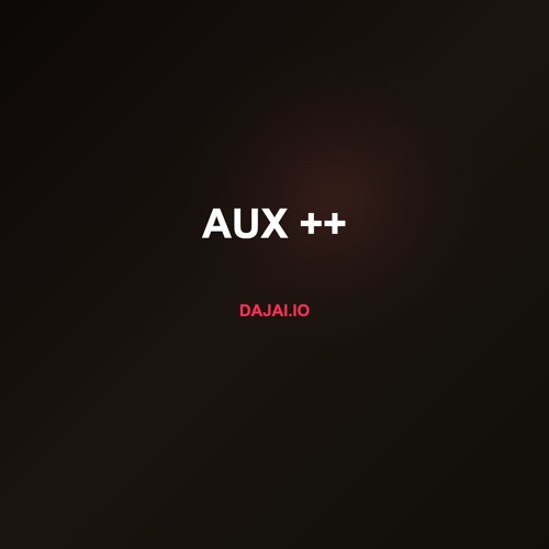 AUX ++