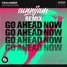 Go Ahead Now (Sunnijam Remix)