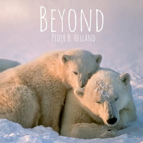 Peder B. Helland - Beyond