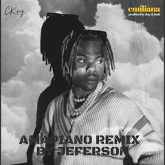 Ckay - Emiliana (Amapiano Remix) by jeferson