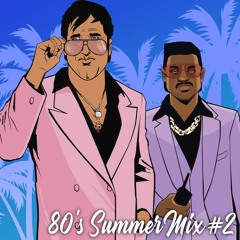80's Summer Mix #2