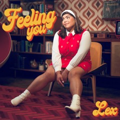 Feeling You - LEX