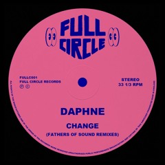 Daphne - Change (Fathers Of Sound Classic Vocal Mix)