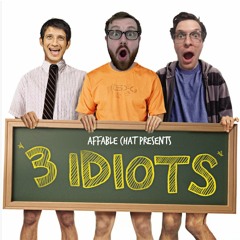 3 Idiots (feat. Kenny Cashman)