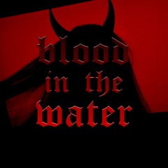 Powazny Gracz - Blood In The Water