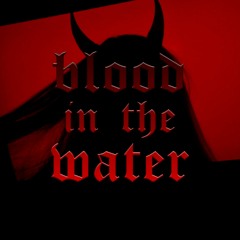 Powazny Gracz - Blood In The Water