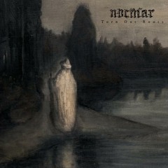Nocmar - Torn Out Roots (2023) (Dungeon Synth, Dark Ambient)