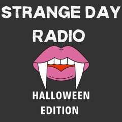 Strange Day Radio - Murder Ballads Halloween Edition - 10.18.2024