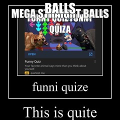 Balls in yo Jaw