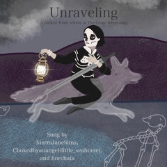 Unraveling: A Locked Tomb Cover of "Unraveling" by The Crane Wives (TLTS)