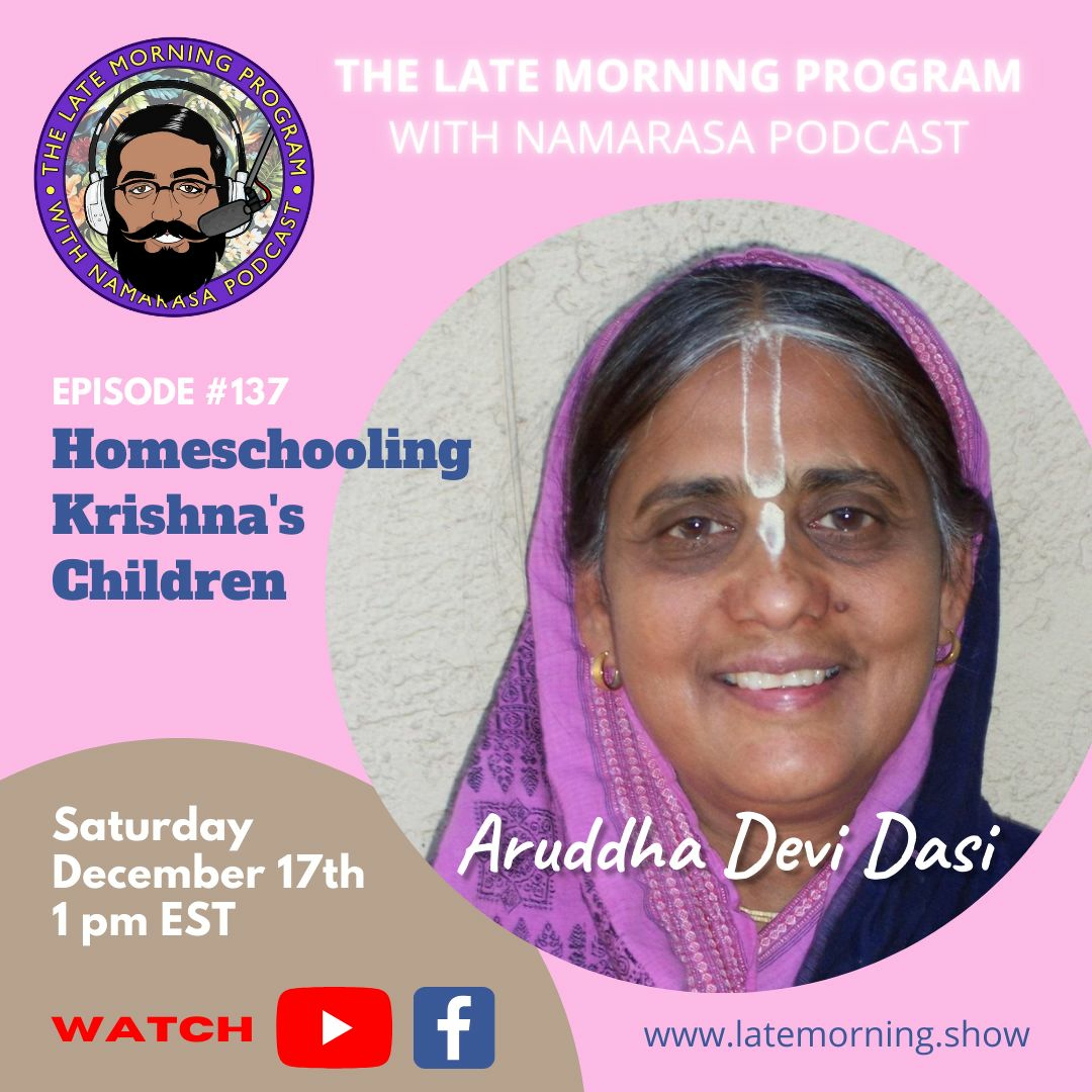 The Late Morning Program with Namarasa