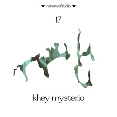 minuteuf 17 ★  khey mysterio