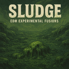 Sludge