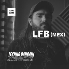 020 | LFB (MX) | Techno mix
