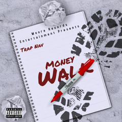 Money Walk [Prod. HozayBeatz & Nuki]