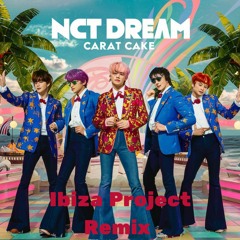 NCT DREAM 'Carat Cake' (Ibiza Project Club Mix)
