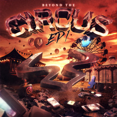 Mob Tactics - Beyond the Circus EP Part 1