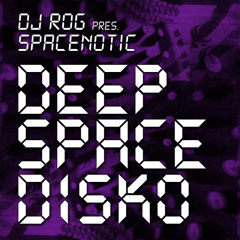 Spacenotic - Deep Space Disko