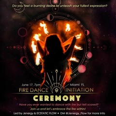 Fire Dance Initiation Ceremony June 2022