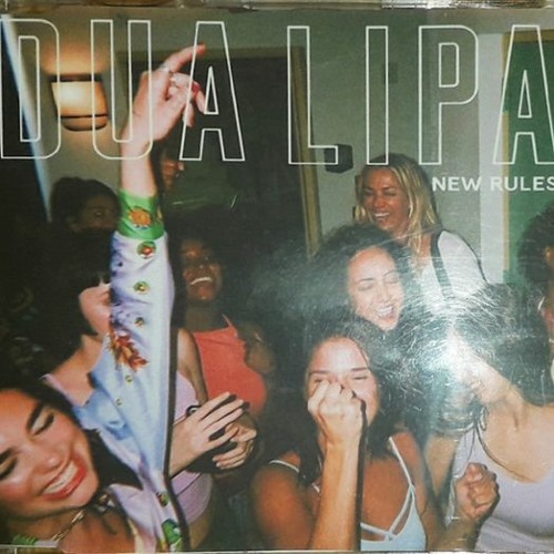 NEW RULES ( DUA LIPA ) - SOI DOLCE x KEYZ FIX