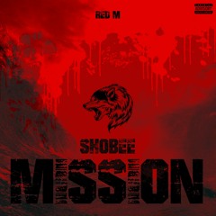 Mission (with Shobee) [House Remix]