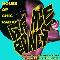 DU MAD + KOV @ House Of Chic Radioshow on KCSB 91.9 FM / Santa Barbara, California (01/01/2022)