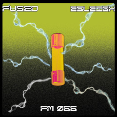 Fused -FM 066