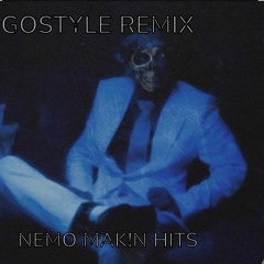 GoStyle - [REMIX] - ( ReProd. Kainted )