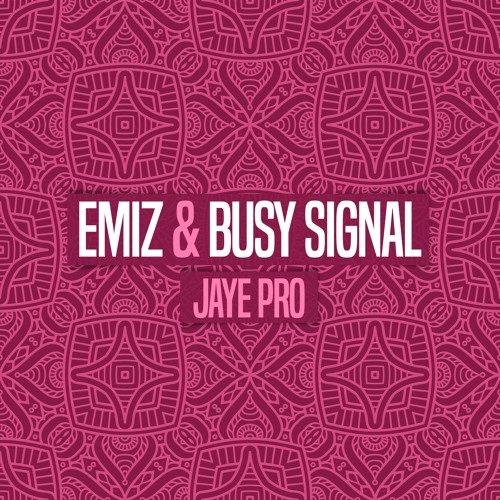 Emiz & Busy Signal - Jaye Pro [Evidence Music]