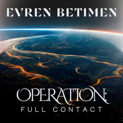 Operation: Full Contact (Original Track)