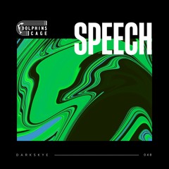 The Speech (Original Mix) [Preview]