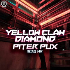 🔥DZRF014 : Yellow Claw Blood Ft Serebro - Diamond (Peter Pux Re Rub) [FREE DOWNLOAD]